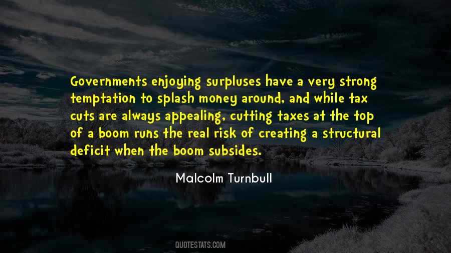 Quotes About Tax Cuts #1303113