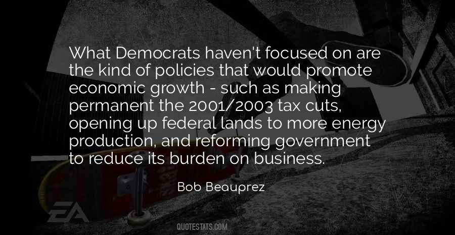 Quotes About Tax Cuts #1499170