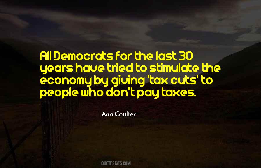 Quotes About Tax Cuts #163955