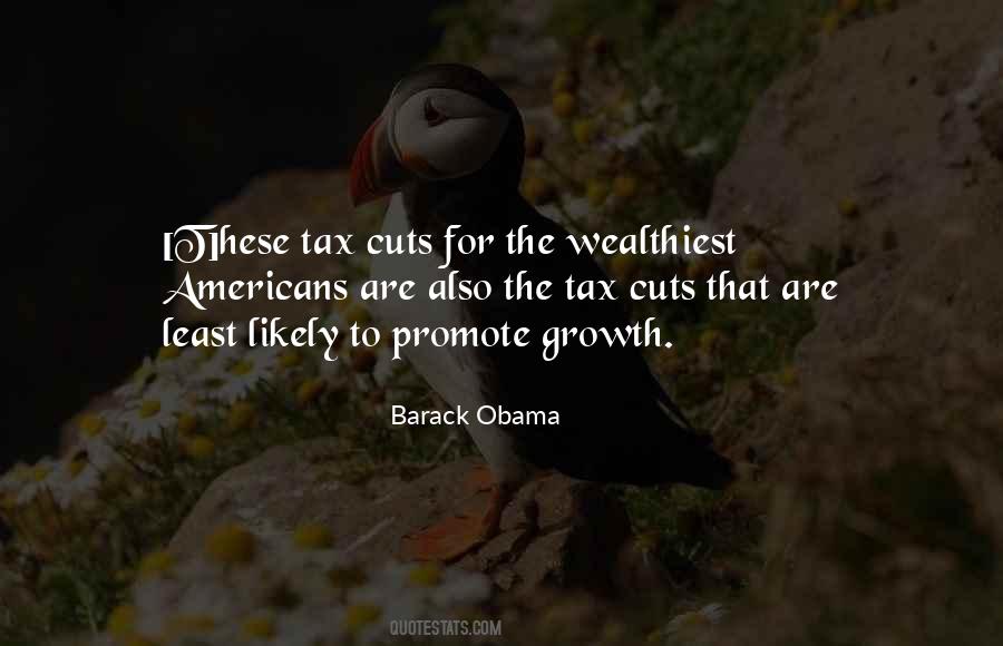 Quotes About Tax Cuts #174464