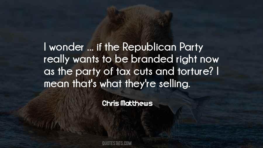 Quotes About Tax Cuts #175056