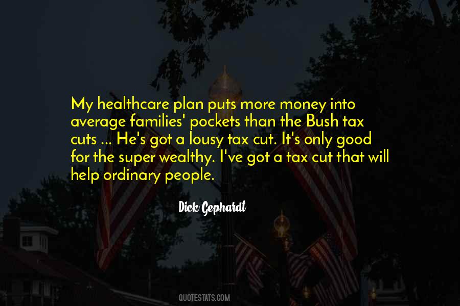 Quotes About Tax Cuts #39847