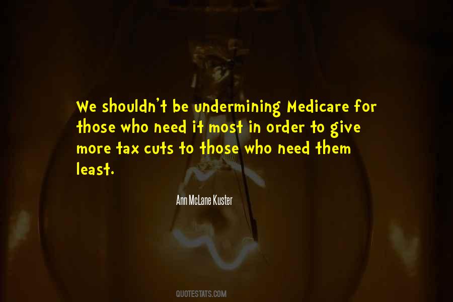 Quotes About Tax Cuts #587439