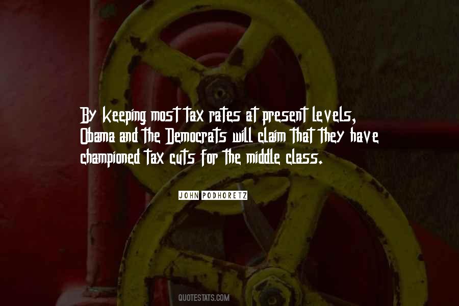 Quotes About Tax Cuts #627286