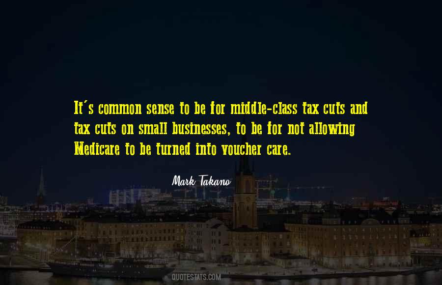 Quotes About Tax Cuts #889563