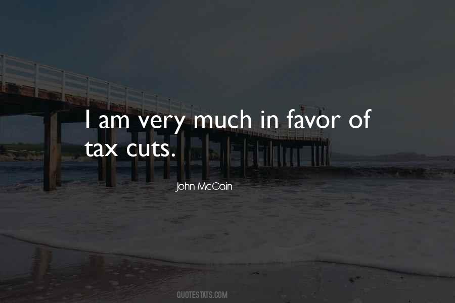Quotes About Tax Cuts #976802