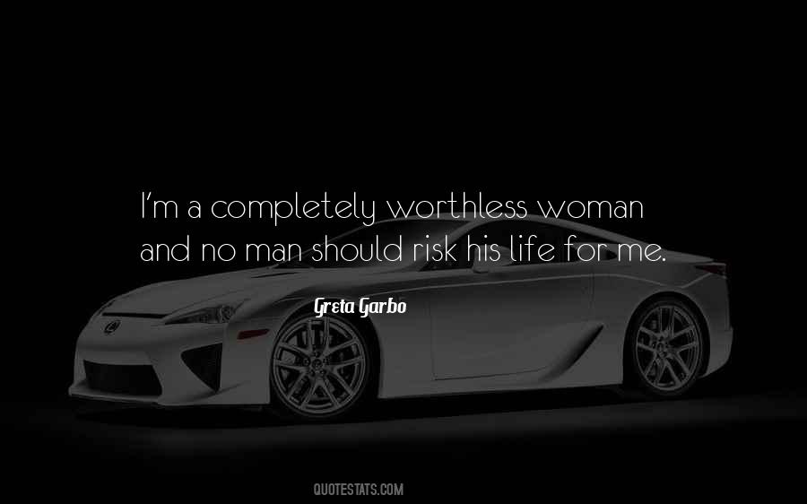 Quotes About Worthless Man #1303491