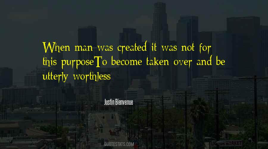 Quotes About Worthless Man #16106