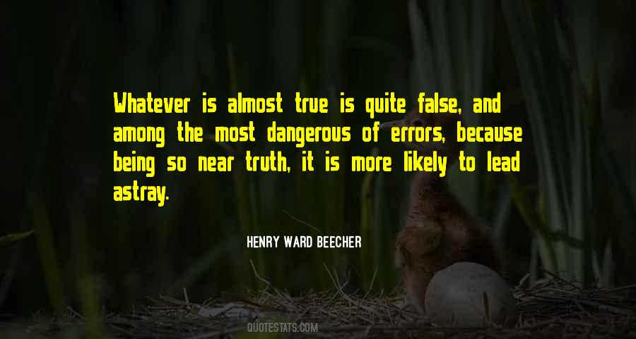 Quotes About False Truth #12309