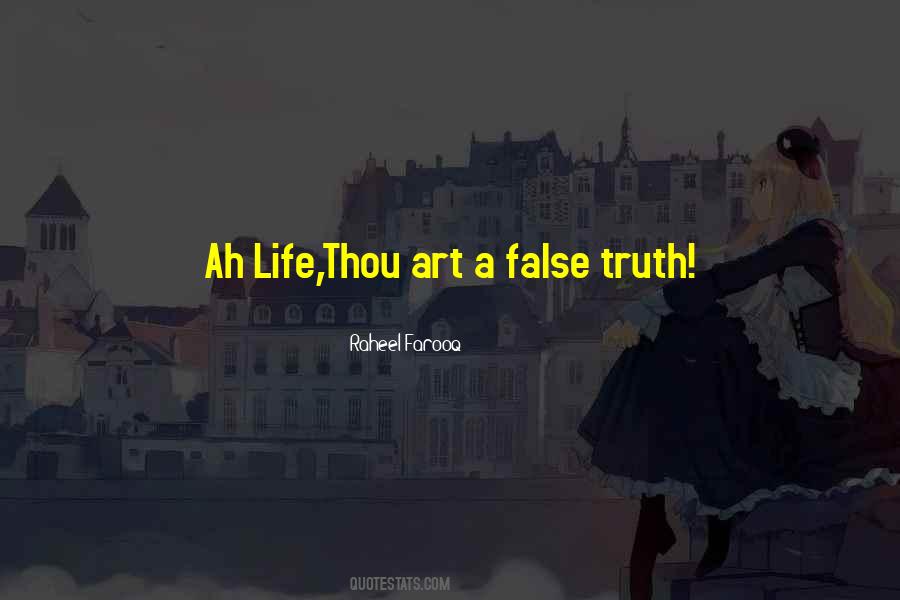 Quotes About False Truth #1232591