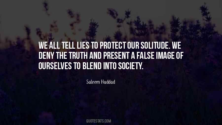 Quotes About False Truth #153950