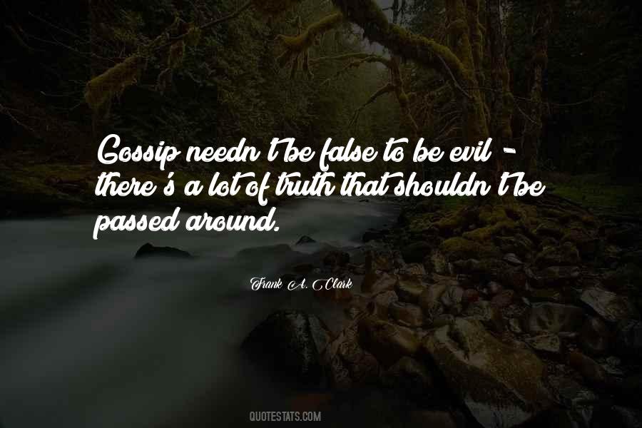 Quotes About False Truth #305108