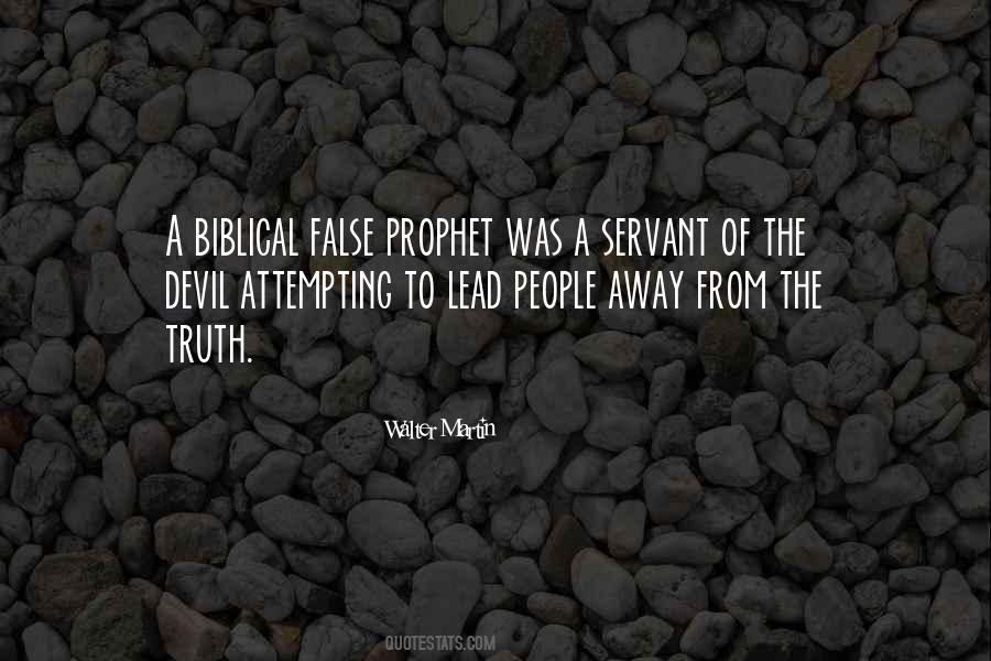 Quotes About False Truth #368468