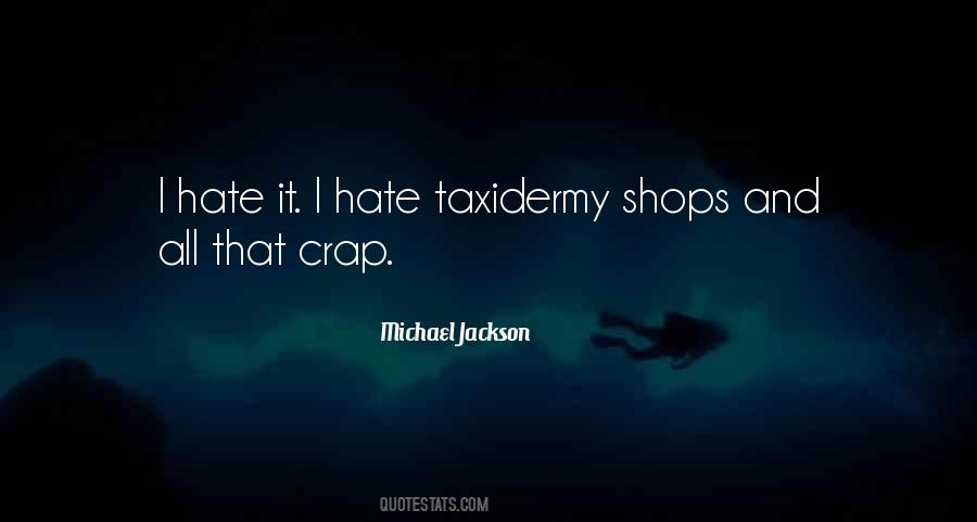 Quotes About Taxidermy #812633