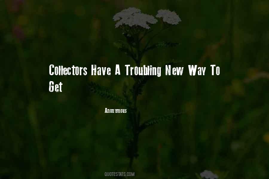 Quotes About Collectors #895062