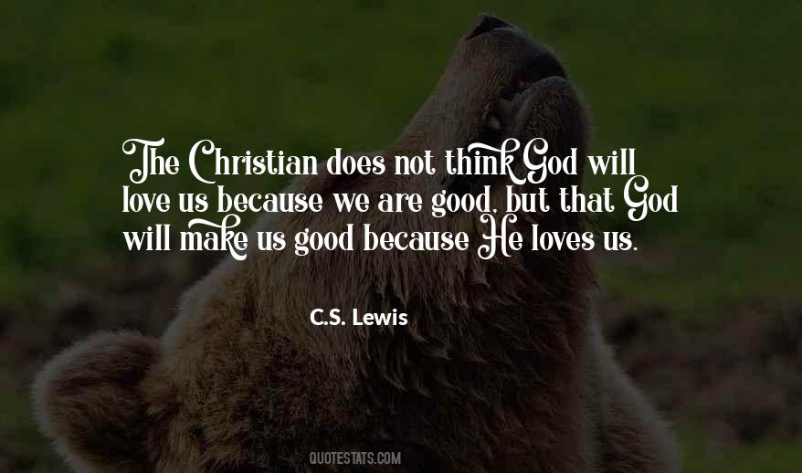 Quotes About Love By C.s. Lewis #109074