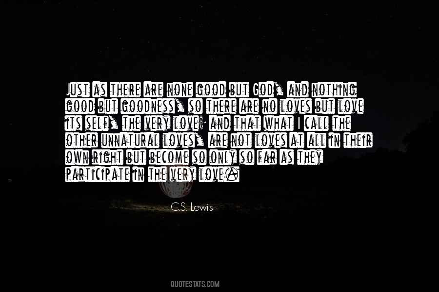 Quotes About Love By C.s. Lewis #136944