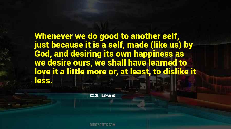 Quotes About Love By C.s. Lewis #801665