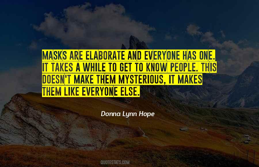 Get To Know People Quotes #1239957