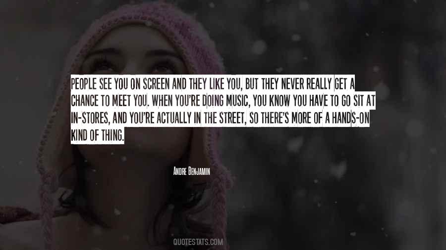 Get To Know People Quotes #137268