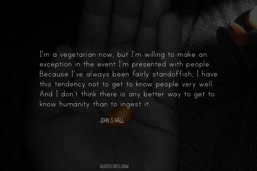 Get To Know People Quotes #1496420