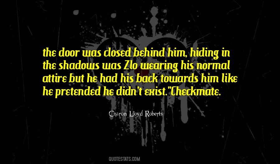 In The Shadows Quotes #1449193