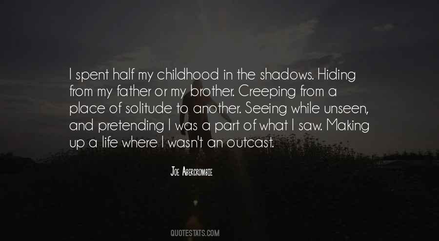 In The Shadows Quotes #1589594