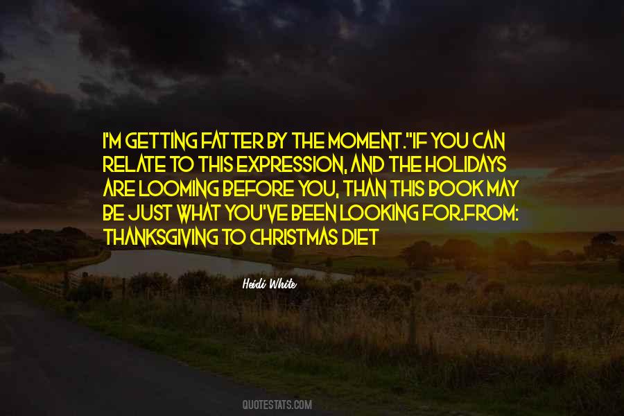 Quotes About Thanksgiving And Christmas #410321