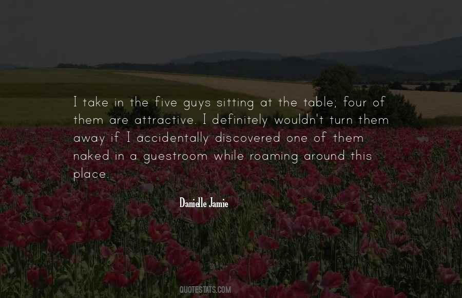 Quotes About Sitting Around A Table #1493521
