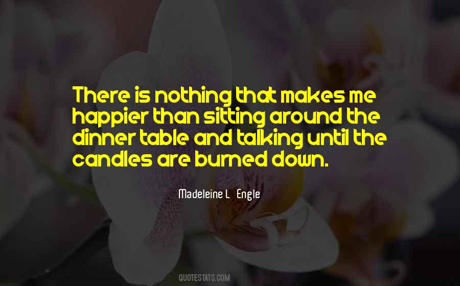 Quotes About Sitting Around A Table #739736