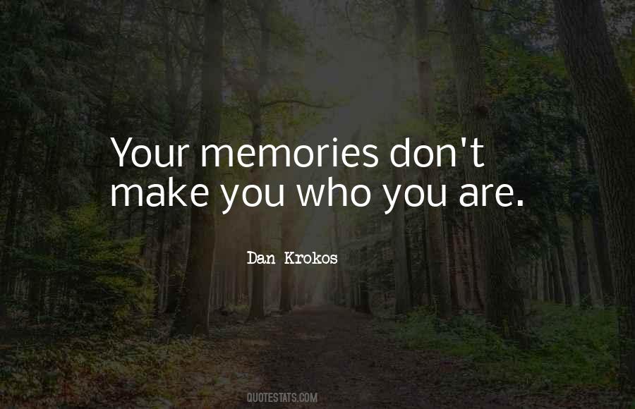 Quotes About False Memory #1248509