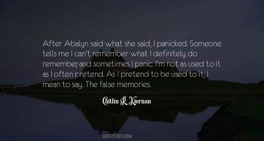 Quotes About False Memory #1539013