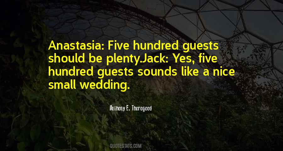 Quotes About Wedding Guests #1666495