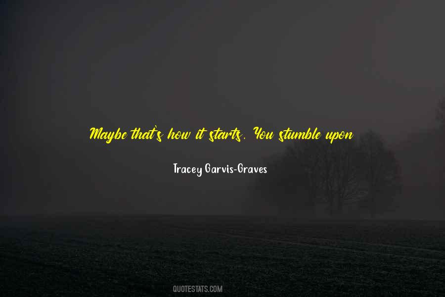 Garvis Quotes #1291557