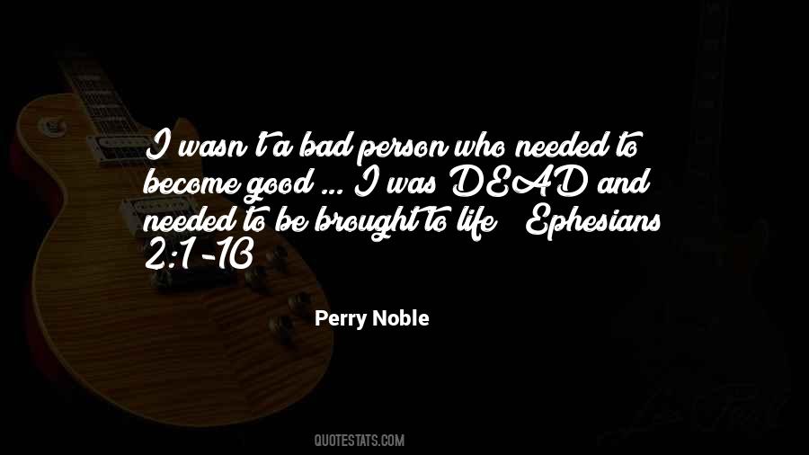 Quotes About Bad Persons #1678492
