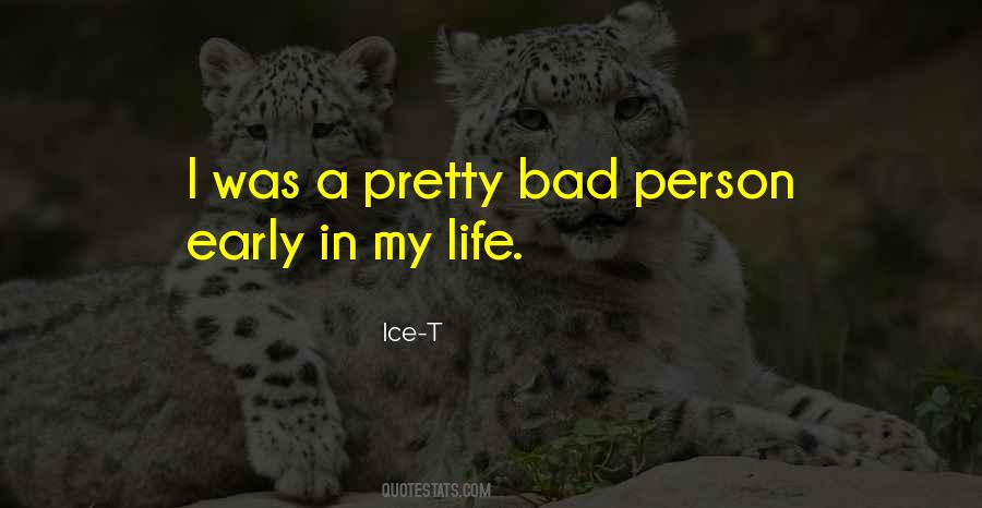 Quotes About Bad Persons #241799