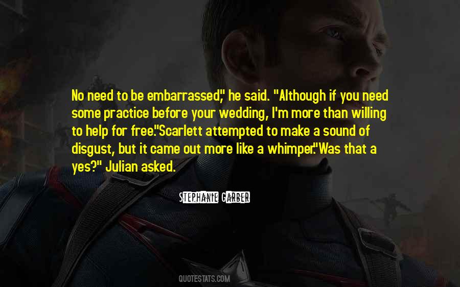 Julian And Scarlett Quotes #237115