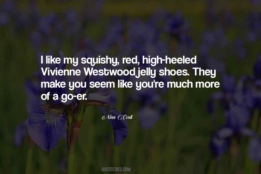 Heeled Shoes Quotes #1585682