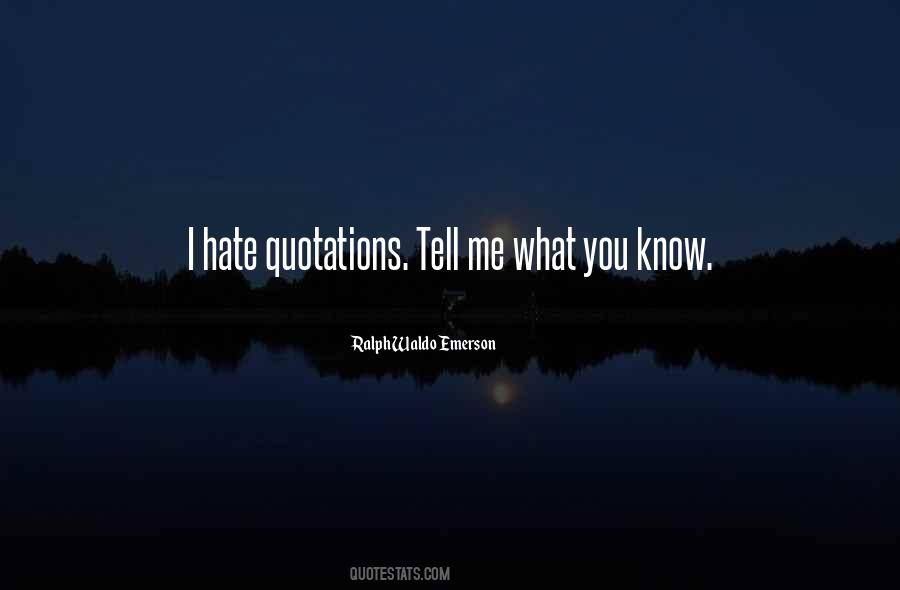 Hate Quotations Quotes #419435