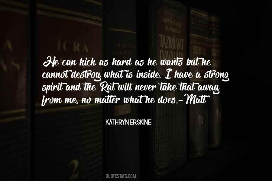 Strong Spirit Quotes #1392376