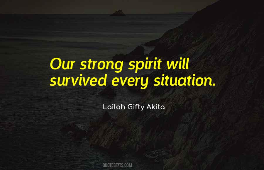 Strong Spirit Quotes #1795407