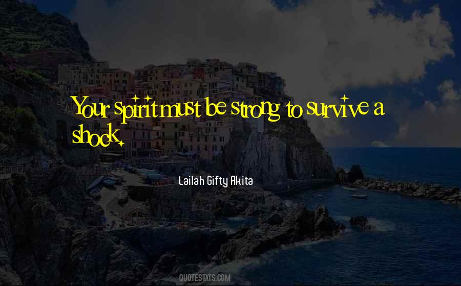 Strong Spirit Quotes #185503