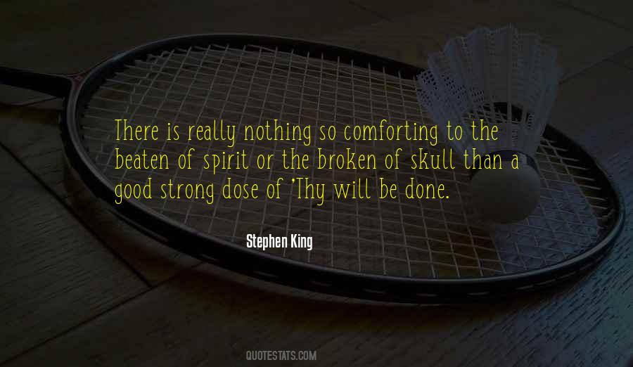Strong Spirit Quotes #295187