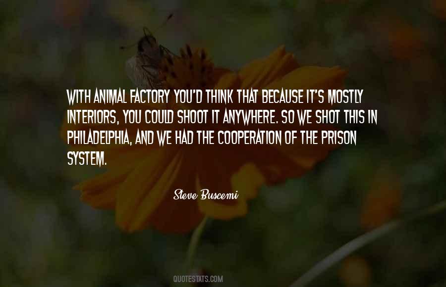 Quotes About The Prison System #1092372