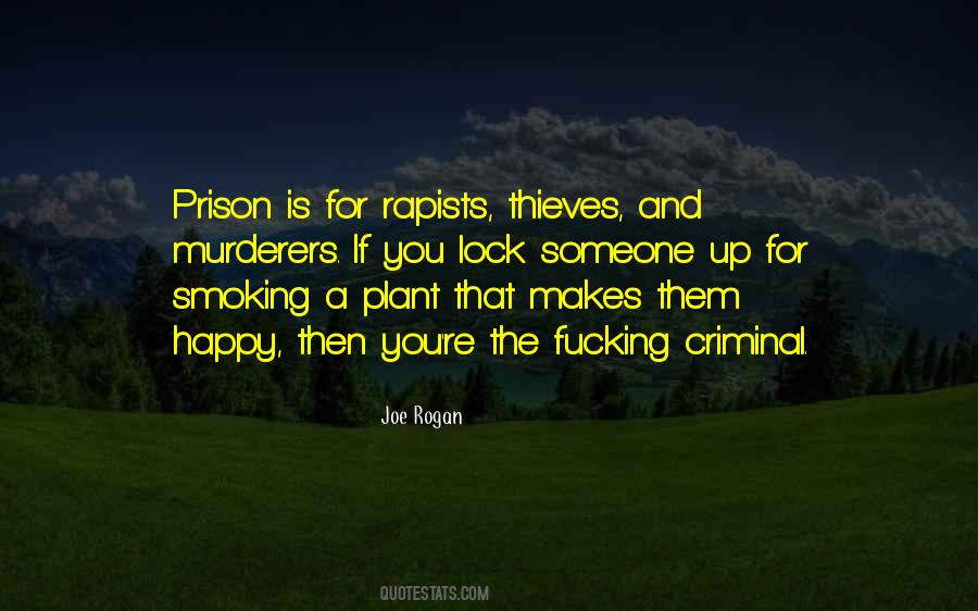 Quotes About The Prison System #1139117