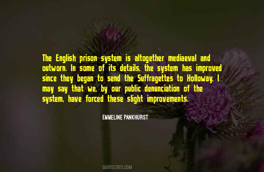 Quotes About The Prison System #1483625