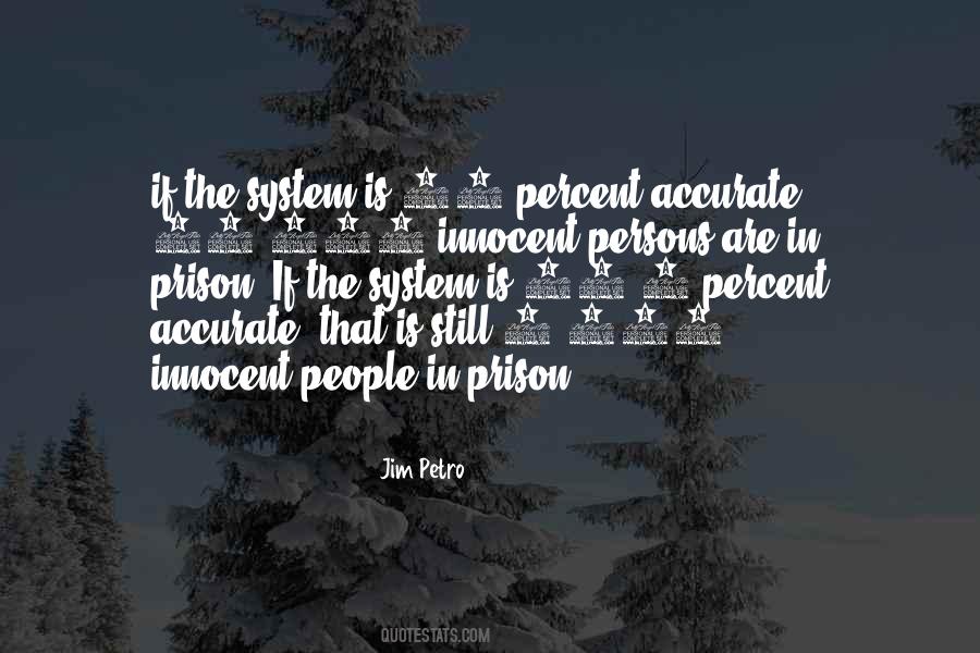 Quotes About The Prison System #1770956