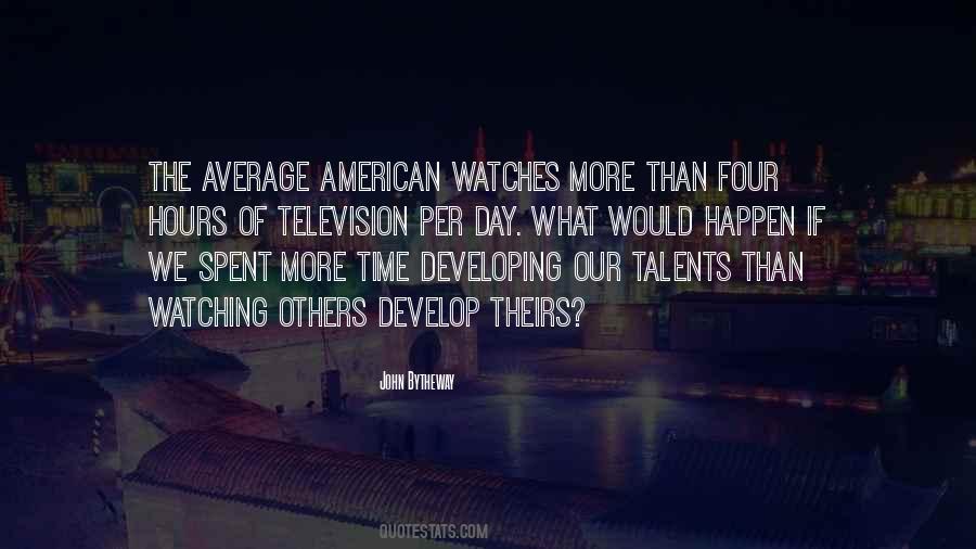 Develop Talents Quotes #1369536
