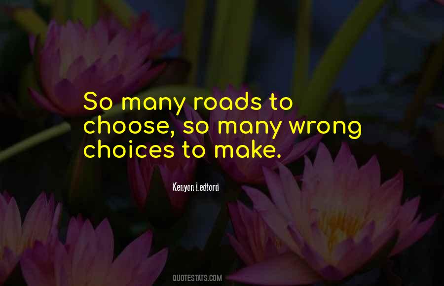 Quotes About Roads #1355644