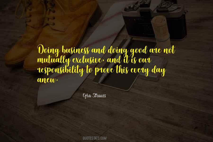 Our Responsibility Quotes #1028769
